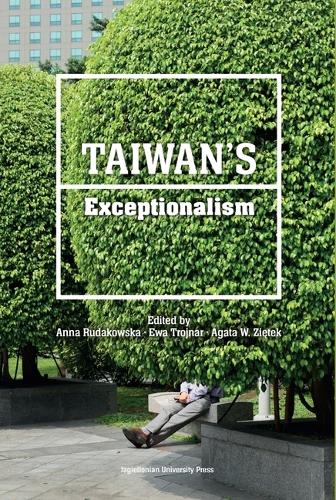Taiwan's Exceptionalism.
