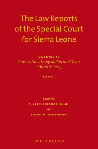 The Law Reports of the Special Court for Sierra Leone. Volume IV