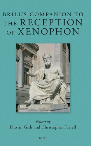 Brill's Companion to the Reception of Xenophon.