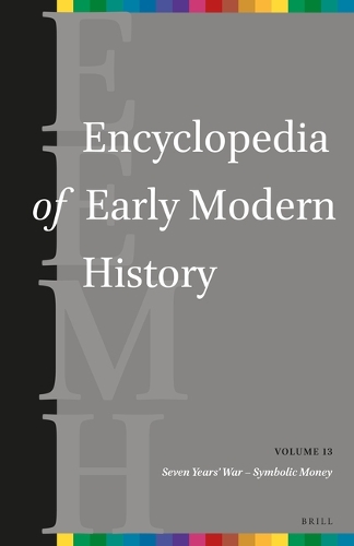 Encyclopedia of Early Modern History. Volume 13