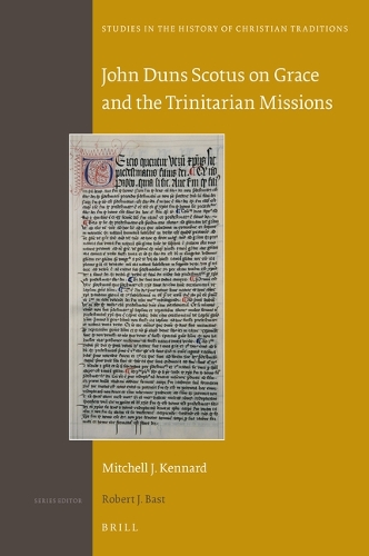 John Duns Scotus on Grace and the Trinitarian Missions.