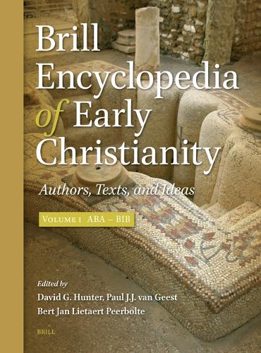 Brill Encyclopedia of Early Christianity. Volume 1.