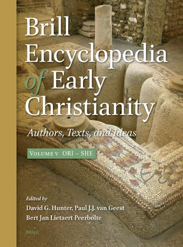 Brill Encyclopedia of Early Christianity. Volume 5.