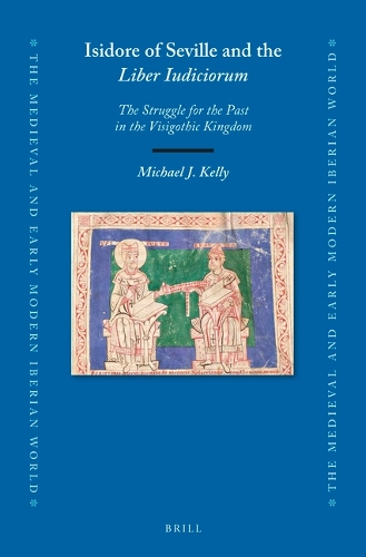 Isidore of Seville and the Liber Iudiciorum
