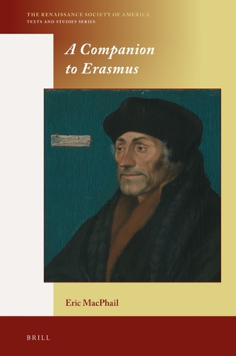 A Companion to Erasmus.