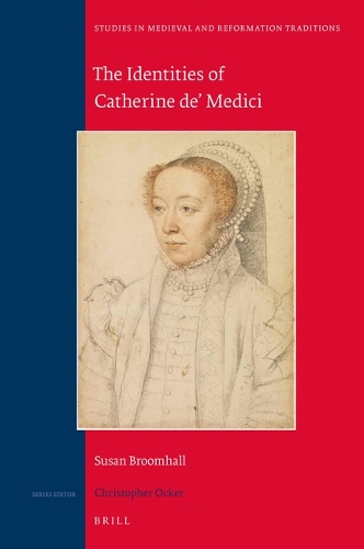 The Identities of Catherine de' Medici.