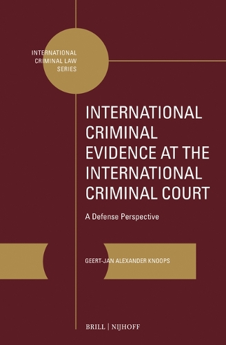 International Criminal Evidence at the International Criminal Court