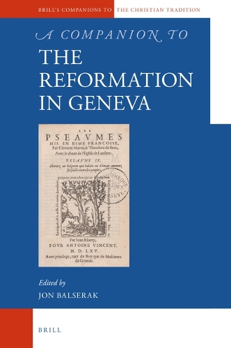 A Companion to the Reformation in Geneva.