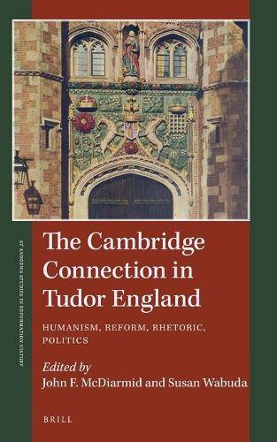 The Cambridge Connection in Tudor England