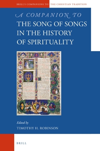A Companion to the Song of Songs in the History of Spirituality.