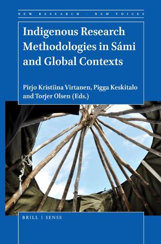 Indigenous Research Methodologies in Sami and Global Contexts.