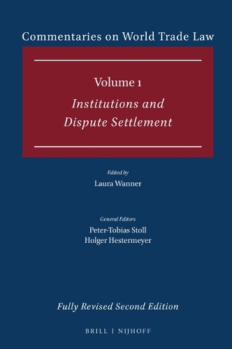 Commentaries on World Trade Law. Volume 1