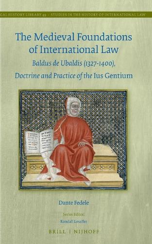 The Medieval Foundations of International Law