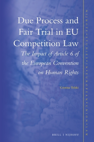 Due Process and Fair Trial in EU Competition Law