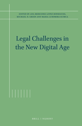 Legal Challenges in the New Digital Age.