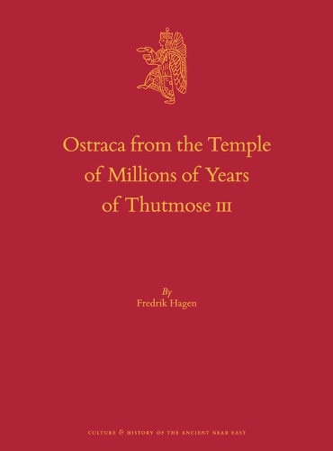 Ostraca from the Temple of Millions of Years of Thutmose III.