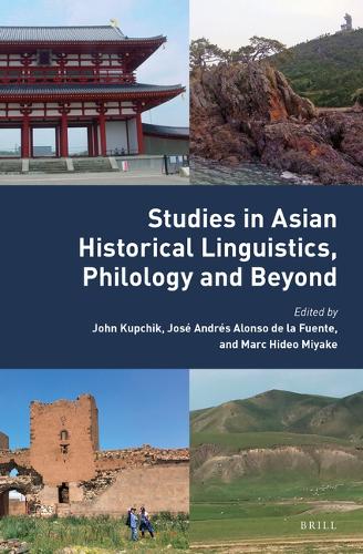 Studies in Asian Historical Linguistics, Philology and Beyond.