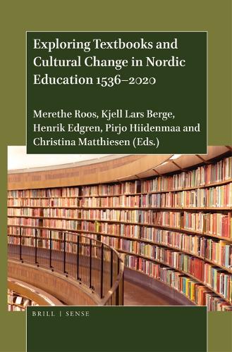 Exploring Textbooks and Cultural Change in Nordic Education 1536-2020.