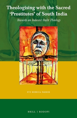 Theologising with the Sacred 'Prostitutes' of South India