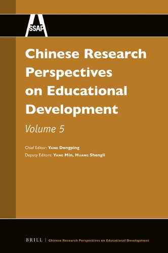 Chinese Research Perspectives on Educational Development. Volume 5.