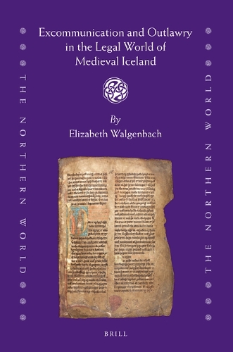 Excommunication and Outlawry in the Legal World of Medieval Iceland.