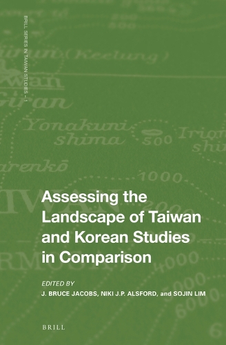 Assessing the Landscape of Taiwan and Korean Studies in Comparison.