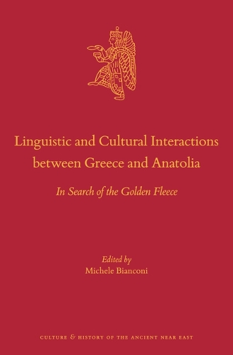 Linguistic and Cultural Interactions between Greece and Anatolia