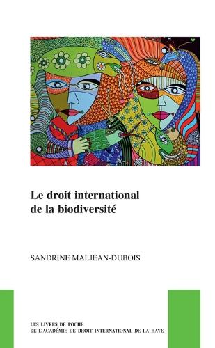Le droit international de la biodiversite.