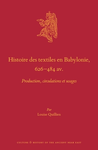 Histoire des textiles en Babylonie, 626-484 av. J.-C.