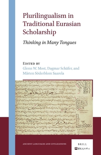 Plurilingualism in Traditional Eurasian Scholarship