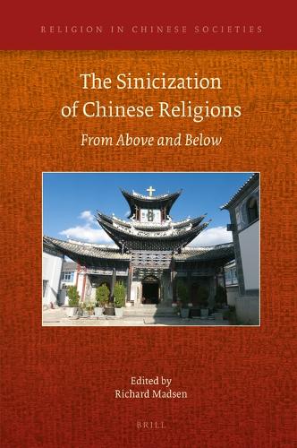 The Sinicization of Chinese Religions