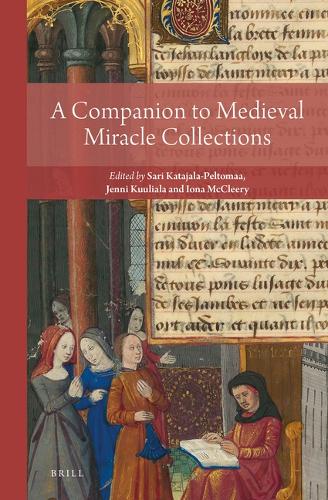 A Companion to Medieval Miracle Collections.