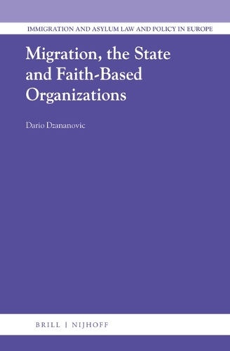 Migration, the State and Faith-based Organizations.