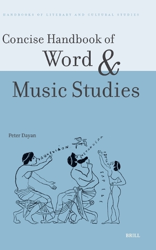 Concise Handbook of Word and Music Studies.