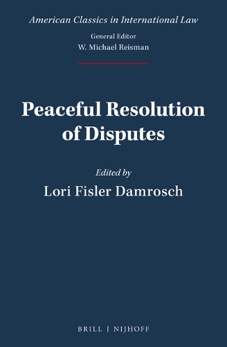 Peaceful Resolution of Disputes.