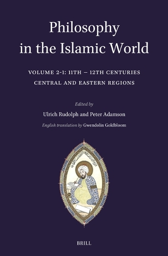 Philosophy in the Islamic World. Volume 2/1