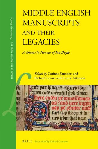 Middle English Manuscripts and their Legacies