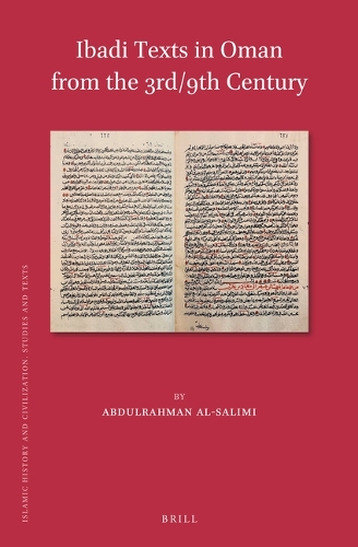 Ibadi Texts in Oman from the 3rd/9th Century.