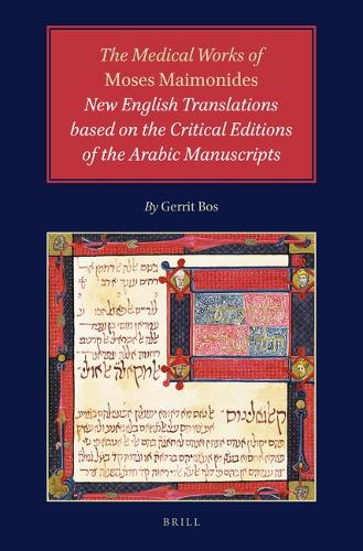 The Medical Works of Moses Maimonides
