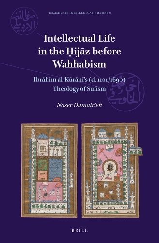 Intellectual Life in the Hijaz before Wahhabism