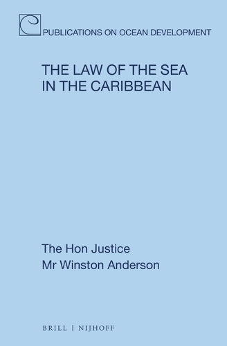 The Law of the Sea in the Caribbean.
