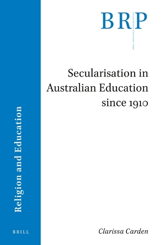 Secularisation in Australian Education since 1910.
