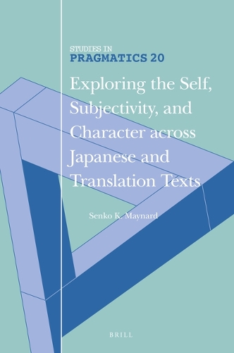 Exploring the Self, Subjectivity, and Character across Japanese and Translation Texts.