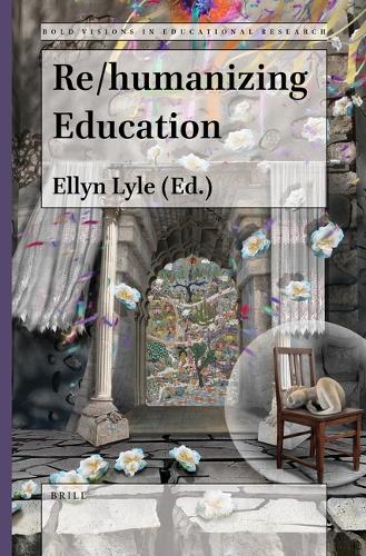 Re/humanizing Education.