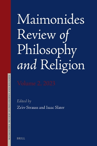 Maimonides Review of Philosophy and Religion. Volume 2, 2023.