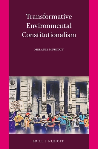 Transformative Environmental Constitutionalism.