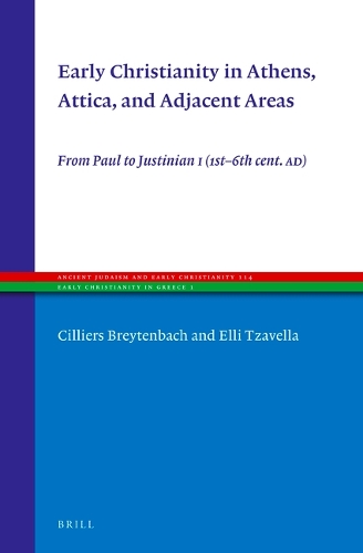 Early Christianity in Athens, Attica, and Adjacent Areas