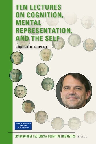 Ten Lectures on Cognition, Mental Representation, and the Self.