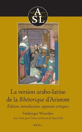 La version arabo-latine de la Rhetorique d'Aristote