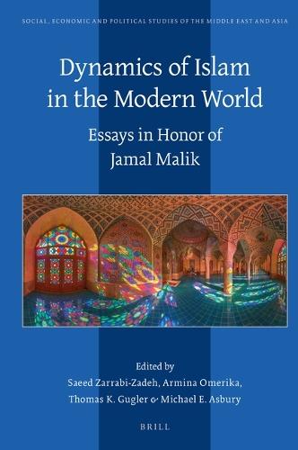 Dynamics of Islam in the Modern World